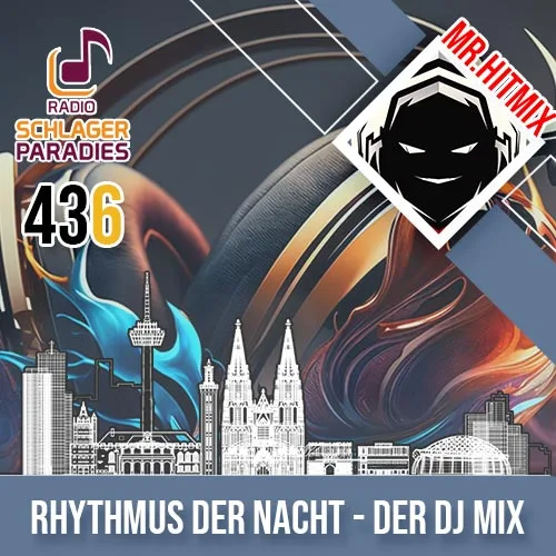 Rhythmus der Nacht - Der DJ Mix [436]